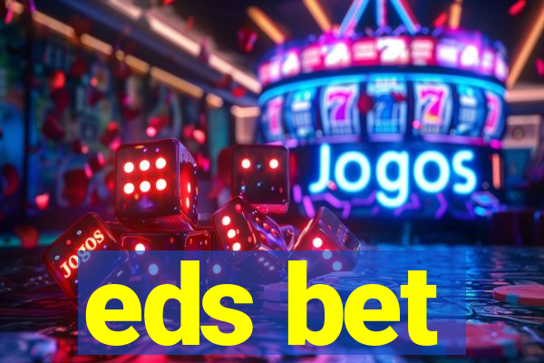 eds bet-com.jogos app